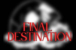 La scritta in rosso di Final Destination, sullo sfondo un teschio bianco