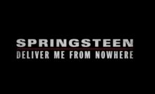 La scritta Springsteen Deliver Me from Nowhere con sfondo nero