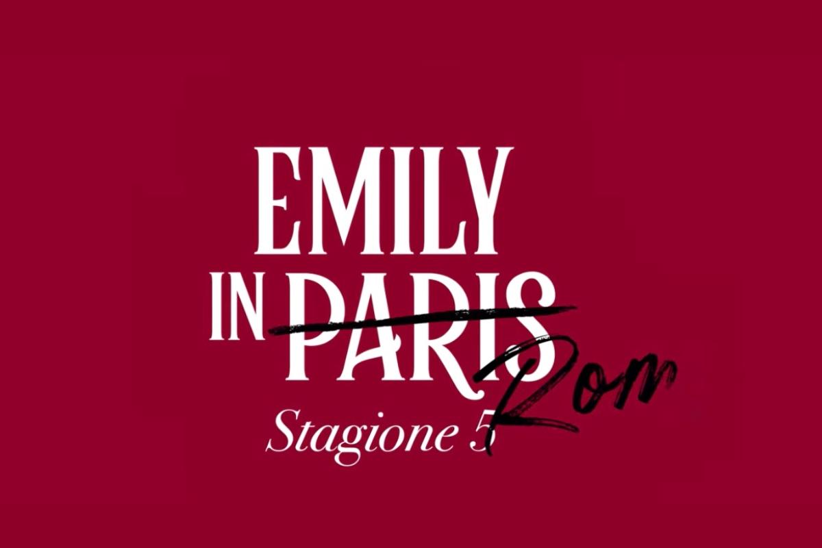 La scritta Emily in Paris anzi, in Rome